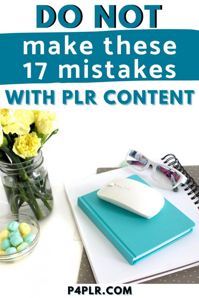 planner glasses and flowers to emphasize common mistakes to avoid with plr