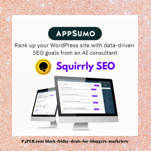 App Sumo- Squirrly SEO Life time Deal